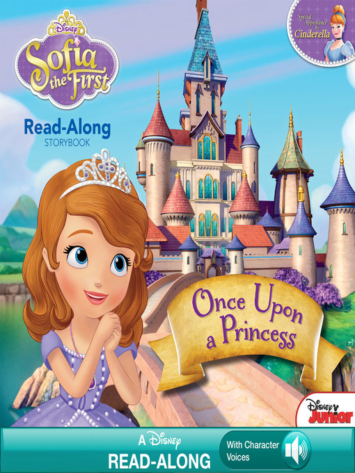 Title details for Sofia the First Read-Along Storybook by Disney Books - Available